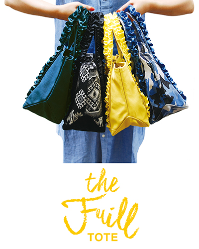 the Frill TOTE（フリルトートバッグ）