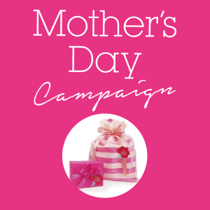 Mothers Day Campaign